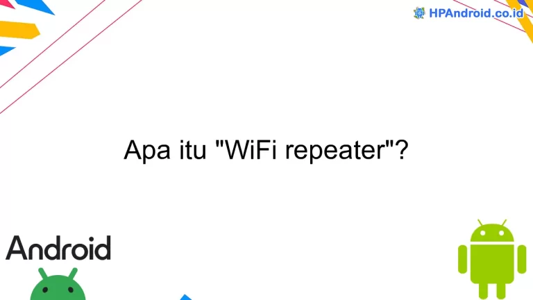 Apa itu "WiFi repeater"?