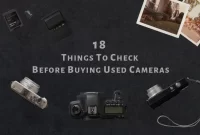 Practical Tips for Testing a Camera Before Purchase