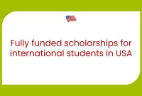 Scholarships for International Students: Breaking Down the Barriers in the US