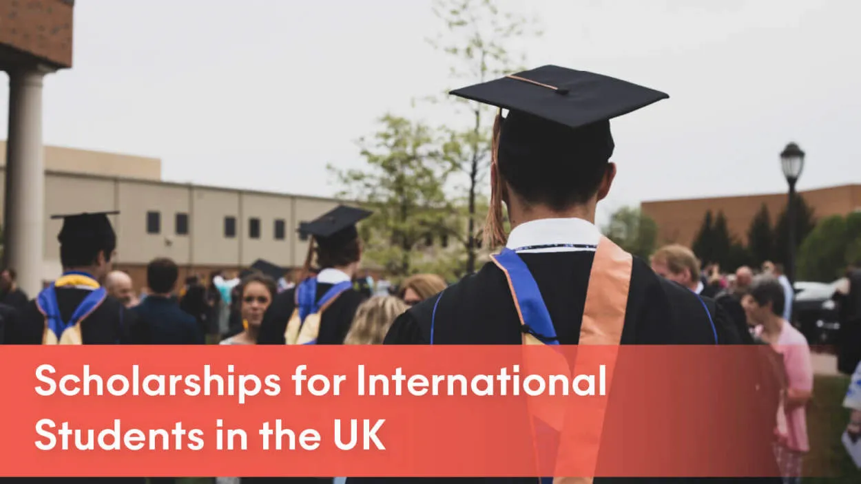 Top 10 Scholarships in the UK for Non-EU Students